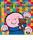 Le mie emozioni. Il grande libro di Mattia. Ediz. a colori