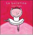 La ballerina. Ediz. illustrata