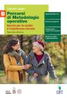 libro di Metodologie operative per la classe 3 A della Istituto Professionale   Servizi Socio Sanitari  N di Chieti