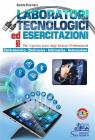 libro di Laboratori tecnologici ed esercitazioni per la classe 5 A della Istituto Professionale di Montenero di Bisaccia