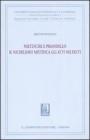 Nietzsche e Pirandello. Il nichilismo mistifica gli atti nei fatti