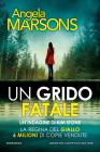 Un grido fatale