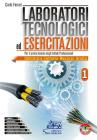 libro di Laboratori tecnologici ed esercitazioni per la classe 2 A della Istituto Professionale di Montenero di Bisaccia