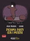 Pigiama party con i mostri