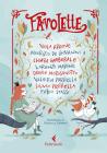 Favolette. Ediz. illustrata