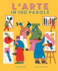 L'arte in 100 parole