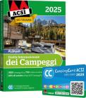 Guida internazionale dei campeggi ACSI. Con Camping Card 2025