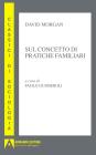 Sul concetto di pratiche familiari