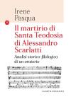 Il martirio di Santa Teodosia di Alessandro Scarlatti. Analisi storico-filologica di un oratorio