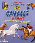 Cavalli e pony. Finestre curiose. Ediz. illustrata