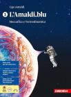L'Amaldi.blu. Per le scuole superiori. Con ebook. Con espansione online vol. 1
