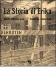 La storia di Erika. Ediz. illustrata