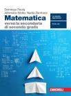 Matematica verso la secondaria di secondo grado. Per la Scuola media. Con espansione online