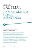 La matematica come resistenza edito da Castelvecchi