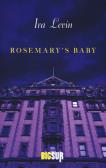 Rosemary's baby edito da Sur