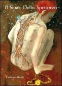 Il seme della speranza edito da DiamonD EditricE