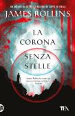 La corona senza stelle edito da TEA