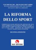 La riforma dello sport edito da Raf (Ascoli Piceno)