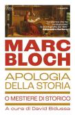 Apologia della storia o Mestiere di storico edito da Rizzoli