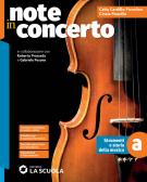 Note in concerto. Strumenti e storia della musica. Per la Scuola media. Con e-book. Con espansione online vol. A per Scuola secondaria di I grado (medie inferiori)