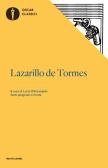 Lazarillo de Tormes. Testo spagnolo a fronte edito da Mondadori