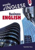 Business english edito da Demetra