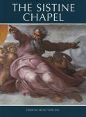 La cappella Sistina. Ediz. inglese edito da Edizioni Musei Vaticani