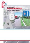 Il manuale fotografico per le patenti A e B edito da Essebi Italia