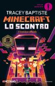 Lo scontro. Minecraft edito da Mondadori