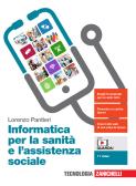 libro di Tecnologie dell'informazione e della comunicazione per la classe 2 U della Istituto Professionale   Servizi Socio Sanitari  N di Chieti