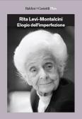 Elogio dell'imperfezione edito da Baldini + Castoldi