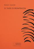 Le tigri di Mompracem edito da Roberto Nicolucci Editore