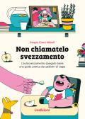 Io mi svezzo da solo! Dialoghi sullo svezzamento di Lucio Piermarini:  Bestseller in Gravidanza e parto - 9788886631488