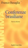 Conferenze brasiliane edito da Raffaello Cortina Editore