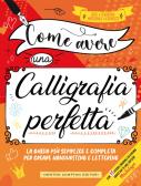 Anima e inchiostro. Scrivere a mano come pratica per migliorare se stessi  di Luca Barcellona: Bestseller in Lettering e calligrafia - 9788851181291