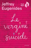 Le vergini suicide edito da Mondadori