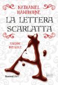 La lettera scarlatta. Ediz. integrale edito da Rusconi Libri