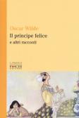 Il principe felice e altri racconti edito da Foschi (Santarcangelo)