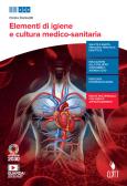 libro di Igiene e cultura medico-sanitaria per la classe 5 SSG della Ist  Prof  P  Sella di Biella