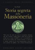 Storia segreta della Massoneria edito da Gherardo Casini Editore