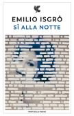 Sì alla notte edito da Guanda