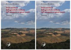 Storia moderna dell'agricoltura siciliana: dall'anteguerra ai giorni nostri vol.1-2 edito da La Zisa