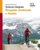libro di Scienze integrate (scienze della terra e biologia) per la classe 1 B della I P S E O A  I P S A R   F  Di Svevia  di Termoli