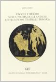 Proodi e mesodi nella teoria degli antichi e nella prassi teatrale tragica edito da Gruppo Editoriale Int.