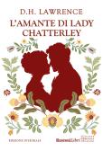 L'amante di lady Chatterley. Ediz. integrale edito da Rusconi Libri