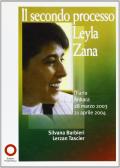 Il secondo processo Leyla Zana. Diario Ankara (28 marzo 2003 - 21 aprile 2004) edito da Edizioni Punto Rosso