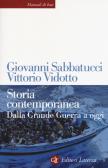 Storia contemporanea - Giovanni Sabbatucci - Vittorio Vidotto