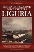 Leggende e racconti popolari della Liguria edito da Newton Compton Editori
