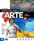 Viaggio nell'arte. Con Il mio album da disegno. Con Il patrimonio artistico  delle regioni italiane. Per la Scuola media. Con DVD-ROM M.I.O. book. Con  ebook. Con espa vol.B (9788847230460): 2% di Sconto