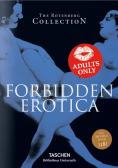 Forbidden Erotica. Ediz. inglese, francese e tedesca edito da Taschen